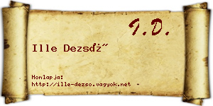 Ille Dezső névjegykártya